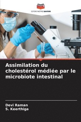 Assimilation du cholestrol mdie par le microbiote intestinal 1