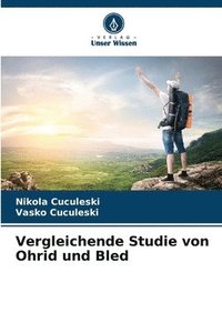 bokomslag Vergleichende Studie von Ohrid und Bled