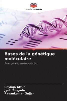 Bases de la gntique molculaire 1