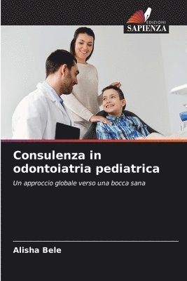 bokomslag Consulenza in odontoiatria pediatrica