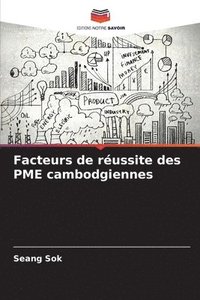 bokomslag Facteurs de réussite des PME cambodgiennes