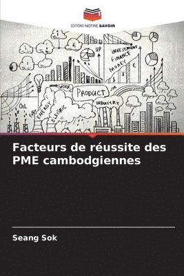 bokomslag Facteurs de russite des PME cambodgiennes