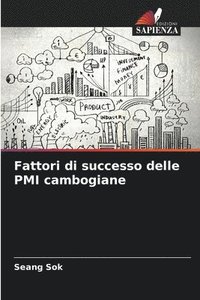 bokomslag Fattori di successo delle PMI cambogiane