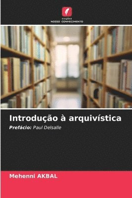 bokomslag Introdução à arquivística