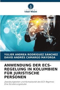 bokomslag Anwendung Der Ecs-Regelung in Kolumbien Fr Juristische Personen