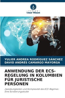 Anwendung Der Ecs-Regelung in Kolumbien Für Juristische Personen 1