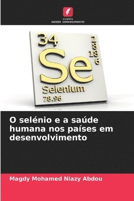 O selnio e a sade humana nos pases em desenvolvimento 1