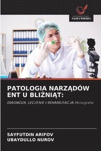 bokomslag Patologia Narz&#260;dów Ent U Bli&#377;ni&#260;t