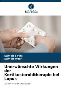 bokomslag Unerwünschte Wirkungen der Kortikosteroidtherapie bei Lupus
