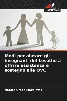 bokomslag Modi per aiutare gli insegnanti del Lesotho a offrire assistenza e sostegno alle OVC