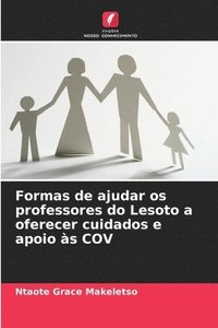 bokomslag Formas de ajudar os professores do Lesoto a oferecer cuidados e apoio às COV