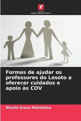 Formas de ajudar os professores do Lesoto a oferecer cuidados e apoio s COV 1