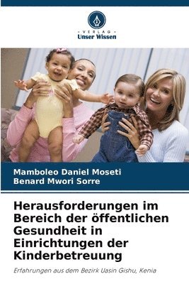 bokomslag Herausforderungen im Bereich der ffentlichen Gesundheit in Einrichtungen der Kinderbetreuung