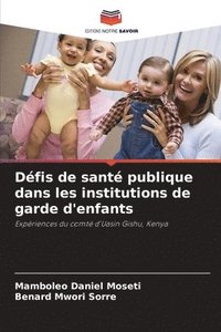 bokomslag Dfis de sant publique dans les institutions de garde d'enfants