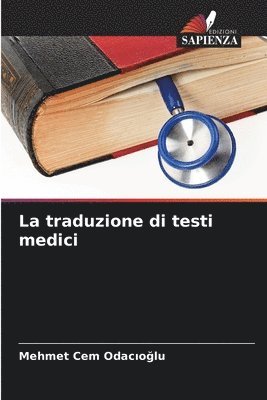 bokomslag La traduzione di testi medici