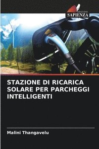 bokomslag Stazione Di Ricarica Solare Per Parcheggi Intelligenti