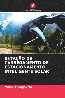 bokomslag Estao de Carregamento de Estacionamento Inteligente Solar