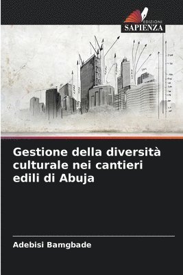 bokomslag Gestione della diversità culturale nei cantieri edili di Abuja