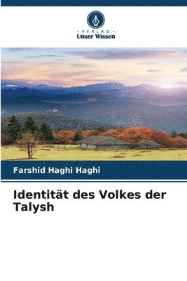 Identität des Volkes der Talysh 1