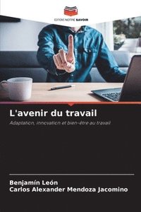 bokomslag L'avenir du travail