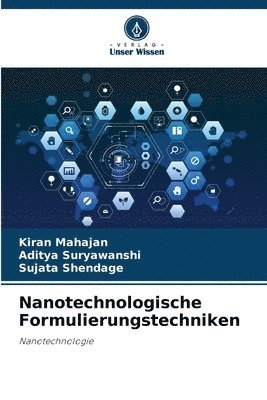 Nanotechnologische Formulierungstechniken 1