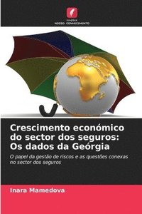 bokomslag Crescimento económico do sector dos seguros: Os dados da Geórgia