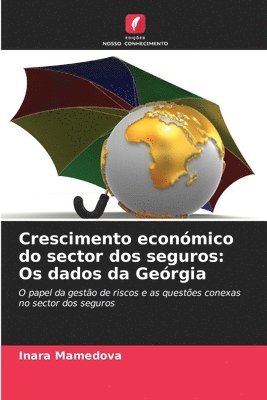 Crescimento económico do sector dos seguros: Os dados da Geórgia 1