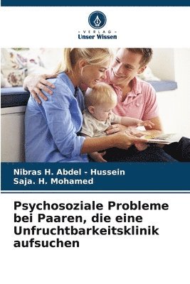 bokomslag Psychosoziale Probleme bei Paaren, die eine Unfruchtbarkeitsklinik aufsuchen