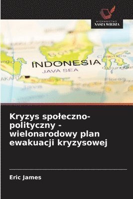 Kryzys spoleczno-polityczny - wielonarodowy plan ewakuacji kryzysowej 1