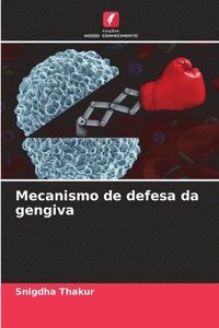 bokomslag Mecanismo de defesa da gengiva