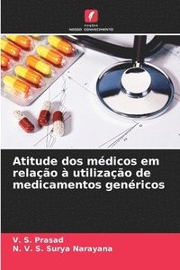 bokomslag Atitude dos médicos em relação à utilização de medicamentos genéricos