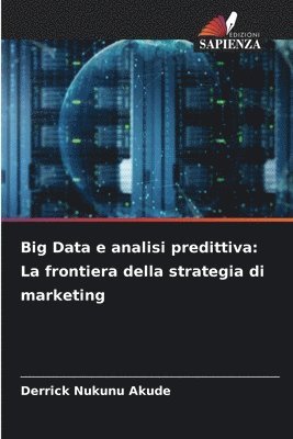 bokomslag Big Data e analisi predittiva