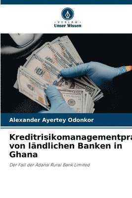 bokomslag Kreditrisikomanagementpraktiken von ländlichen Banken in Ghana