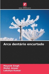 bokomslag Arco dentário encurtado