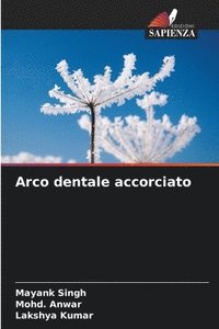 bokomslag Arco dentale accorciato