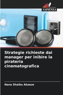 Strategie richieste dai manager per inibire la pirateria cinematografica 1