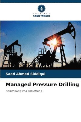 bokomslag Managed Pressure Drilling