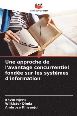 approche de l'avantage concurrentiel fondée sur les systèmes d'information