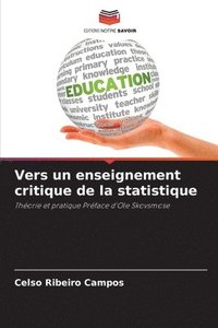 bokomslag Vers un enseignement critique de la statistique