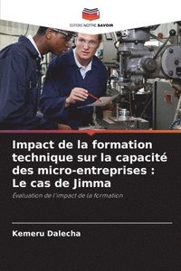 bokomslag Impact de la formation technique sur la capacit des micro-entreprises