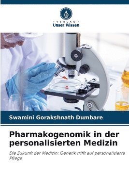 Pharmakogenomik in der personalisierten Medizin 1