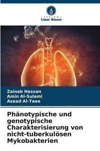 bokomslag Phänotypische und genotypische Charakterisierung von nicht-tuberkulösen Mykobakterien