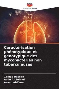 bokomslag Caractérisation phénotypique et génotypique des mycobactéries non tuberculeuses