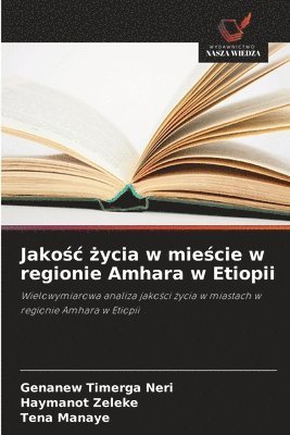 bokomslag Jako&#347;c &#380;ycia w mie&#347;cie w regionie Amhara w Etiopii