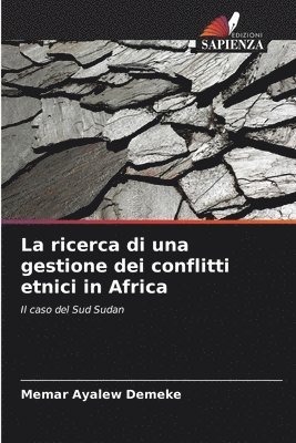 bokomslag ricerca di una gestione dei conflitti etnici in Africa