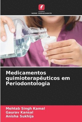 Medicamentos quimioteraputicos em Periodontologia 1