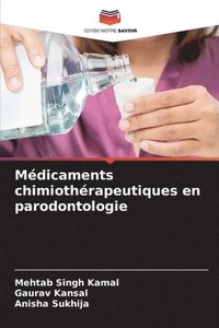 bokomslag Médicaments chimiothérapeutiques en parodontologie