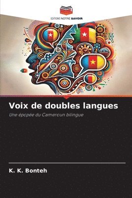 bokomslag Voix de doubles langues