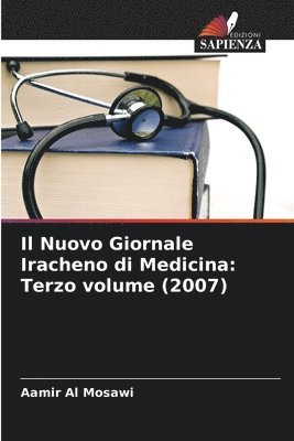 Aamir Al Mosawi - Nuovo Giornale Iracheno di Medicina, Häftad
