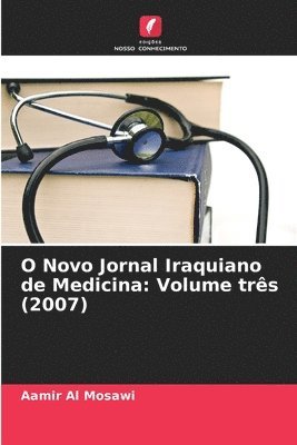 Aamir Al Mosawi - O Novo Jornal Iraquiano de Medicina, Häftad